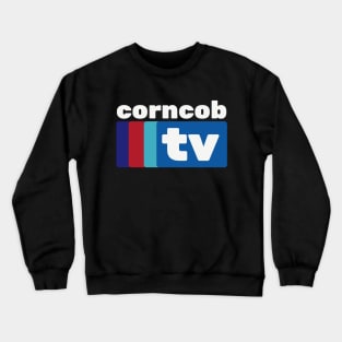 Corn cob tv Crewneck Sweatshirt